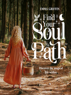 cover image of Find Your Soul Path